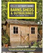 Ultimate Guide: Barns, Sheds &amp; Outbuildings, Updated 4Th Edition, Plan/D... - $29.49