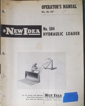 New Idea Operators Manual for Model 504 Hydraulic Loader - $16.83