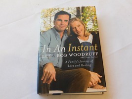In an Instant : A Family&#39;s Journey of Love and Healing by Bob Woodruff a... - £10.09 GBP