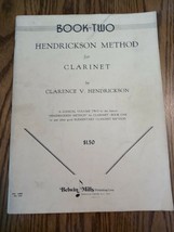 Hendrickson Method for Clarinet, Book Two 2 vintage song book - £69.10 GBP