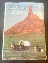 Trails West ~  National Geographic Society 1979 Hardcover w Dust Jacket ... - £6.23 GBP