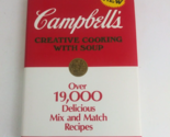 Vintage 1985 Campbell&#39;s Creative Cooking With Soup Hardback Cookbook - £9.18 GBP