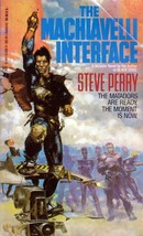 The Machiavelli Interface (Matador #) by Steve Perry / 1986 Science Fiction - £0.90 GBP