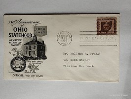 US FDC First Day of Issue cover 150th anniversary of Ohio statehood 1953 - £7.71 GBP