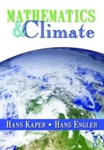 Mathematics and Climate Kaper, Hans and Engler, Hans - $712.10 MXN