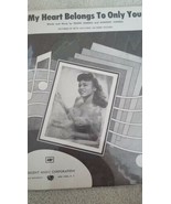 Better Mclaurin Sheet Music MY HEART BELONGS TO ONLY YOU - $81.68 CAD