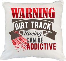 Make Your Mark Design Warning. Addictive Dirt Track Racing. White Pillow... - $24.74+