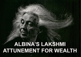 ALBINA&#39;S LAKSHMI WEALTH ATTUNEMENT ENERGIES ALBINA 99 yr Witch REIKI MASTER - £62.85 GBP