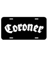 Coroner ~ License Plate/Tag~car/truck ~ Destruction Kreator Slayer Death... - £11.32 GBP
