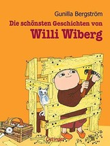 Die schönsten Geschichten von Willi Wiberg: Sammelband - £16.16 GBP