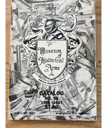 The Museum of Historical Arms 1986-87 Catalog - $14.86 CAD