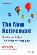 The New Retirement: The Ultimate Guide to the Rest of Your Life by Jan Cullinane - £6.33 GBP