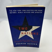 Two Nations: Black and White, Separate, Hostile, Unequal by Andrew Hacke... - $5.52