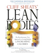 Cliff Sheats&#39; Lean Bodies: The Revolutionary New Approach to Losing Body... - $7.90 CAD