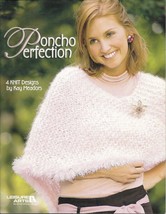 Leisure Arts Poncho Perfection 4 Knit Design Pattern Projects Kay Meadors 2004 - £5.74 GBP