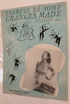 Vintage There&#39;ll Be Some Changes Made Sheet Music Dinah Shore 1921 - £5.44 GBP