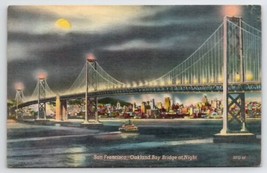 San Francisco Oakland Bay Bridge At Night California Postcard B42 - £3.88 GBP