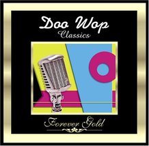 Forever Gold: Doo Woop [Audio CD] Various Artists - £9.55 GBP