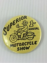 1979 1st Annual Motorcycle Show at Superior, Wisconsin Button. Harley Davison - £14.72 GBP