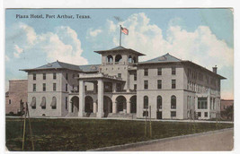 Plaza Hotel Port Arthur Texas 1916 postcard - £5.14 GBP