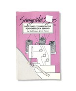 Sewing With Sergers Complete Handbook Overlock Sewing 1985 Gail Brown - $19.95