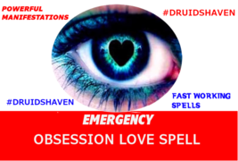 Obsession spell, ancient Love spell to make your soul mate need and desi... - $49.97