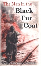 The Man in the Black Fur Coat by Oskar Scheja - £7.86 GBP
