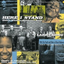 Here I Stand: Elders Wisdom Children&#39;s Song [Audio CD] Larry Long; Mary Stuart.. - £8.02 GBP