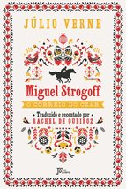 Miguel Strogoff (Em Portugues do Brasil) [Hardcover] Julio Verne - £44.50 GBP
