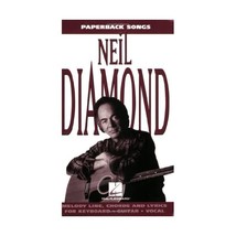 Neil Diamond: Melody Line, Chords and Lyrics for Keyboard, Guitar, Vocal Neil Di - £7.66 GBP