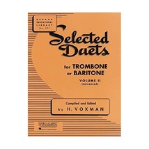 Selected Duets for Trombone or Baritone: Advanced: Vol 2 Voxman, H. (Editor) - £11.58 GBP