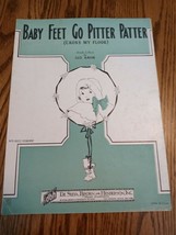Vintage Sheet Music 1927 Baby Feet Go Pitter Patter - £19.38 GBP