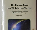 The Great Courses The Human Body How We Fail, How We Heal Lecture Guidebook - $19.79