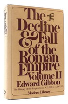 Edward Gibbon The Decline And Fall Of The Roman Empire Vol. Ii The History Of Th - £42.52 GBP
