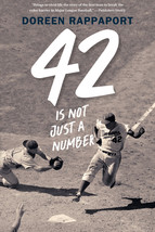 42 Is Not Just a Number: The Odyssey of Jackie Robinson, American Hero by Doreen - £7.32 GBP
