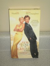 VHS MOVIE- HOW TO LOSE A GUY IN 10 DAYS- KATE HUDSON- USED- L95 - $3.60