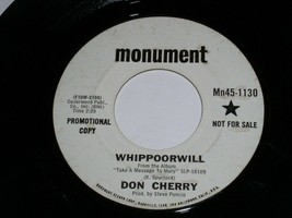 Don Cherry Whippoorwill To Think You&#39;ve Chosen Me 45 Rpm Record Monument Promo - £12.84 GBP