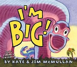 I&#39;m Big! (Kate and Jim Mcmullan) [Hardcover] McMullan, Kate and McMullan, Jim - £5.48 GBP