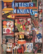 Artist&#39;s Manual: A Complete Guide to Paintings and Drawing Materials and techniq - £3.52 GBP
