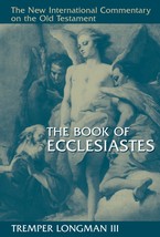 The Book of Ecclesiastes (The New International Commentary on the Old Testament) - £25.58 GBP