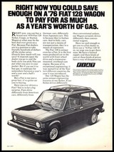 1977 Magazine Car Print Ad - 1976 Fiat 128 Wagon A6 - $3.79