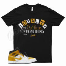 Black LOYALTY T Shirt for Air J1 1 Mid University Gold White - $25.64+