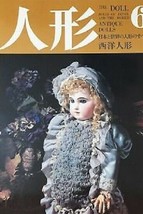 The Doll Vol.6 : Antique Dolls 1986 / Japanese Book Bisque Wax China - £26.82 GBP