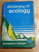 Dictionary of Ecology Herbert C. Hanson Philosophical Library MCMLXII - £3.09 GBP