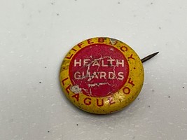 Vintage advertisting Pin Back Button Lifebuoy League of Health Guards .75&quot; Round - £11.48 GBP