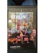LOU REED - BERLIN  2008 EUROPEAN TOUR CONCERT TOUR ITINERARY - $70.00