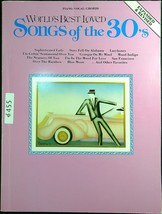 World&#39;s Best Loved Songs of the 30&#39;s 1989 Music / Song Book 455a - £13.29 GBP
