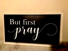 First Pray wall Sign image 2