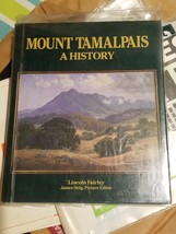 Mount Tamalpais A History Lincoln Fairley Signed perfect in plastic prot... - £104.16 GBP