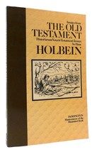 Hans Holbein &amp; Michael Marqusee Images From The Old Testament 1st Edition 1st P - £36.12 GBP